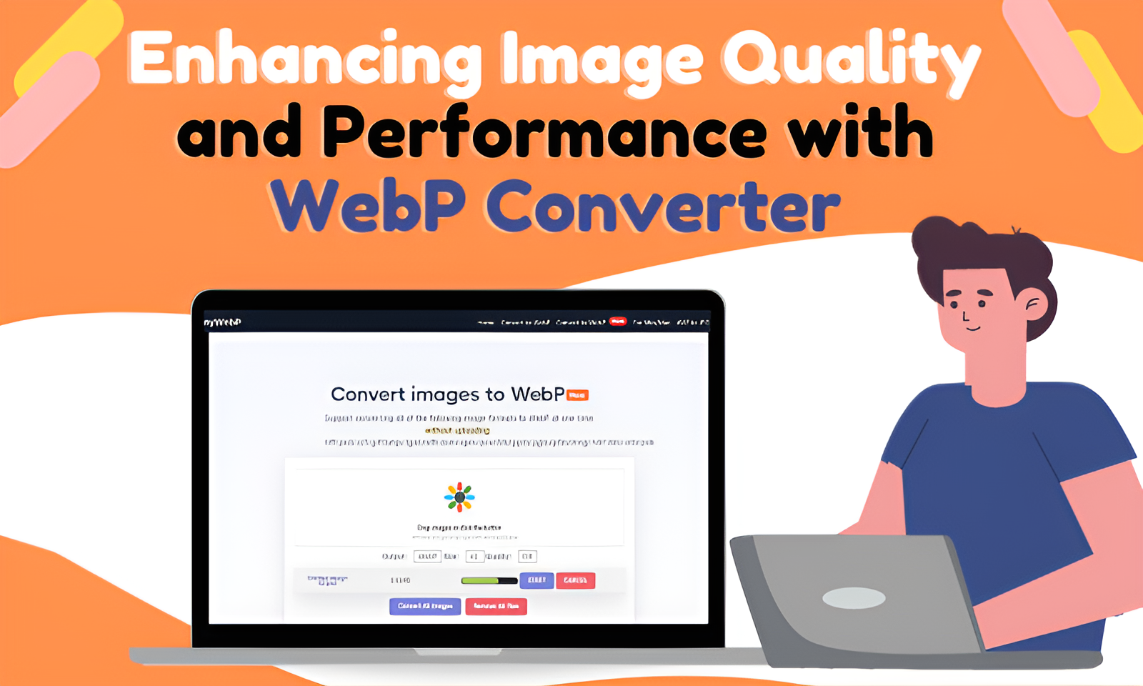 Enhancing Image Quality and Performance with WebP Converter