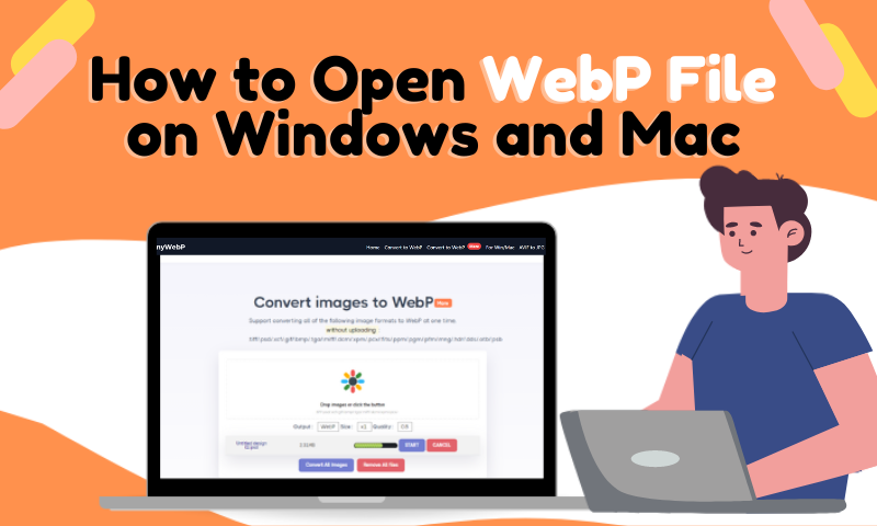 How to Open WebP File on Windows and Mac